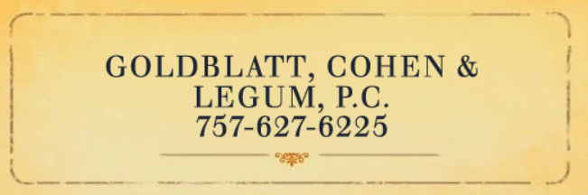 Goldblatt, Cohen & Legum, P.C. | 757-627-6225